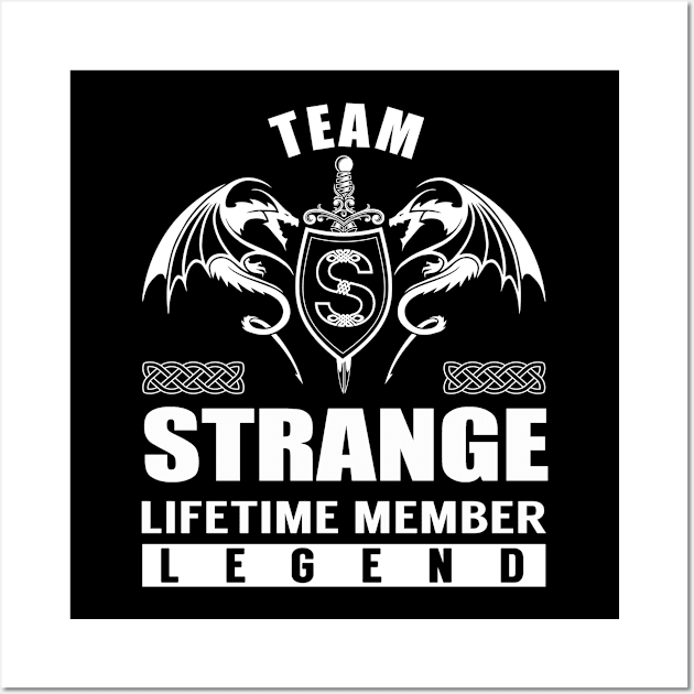 Team STRANGE Lifetime Member Legend Wall Art by Lizeth